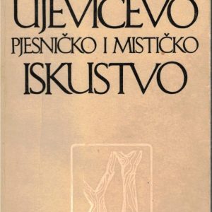 Ujevićevo pjesničko i mističko iskustvo  +