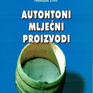 Autohtoni mliječni proizvodi    +