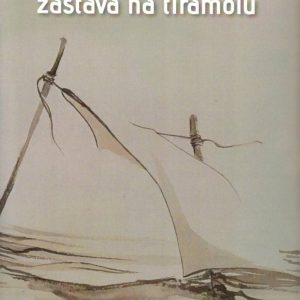 Zastava na tiramolu    +